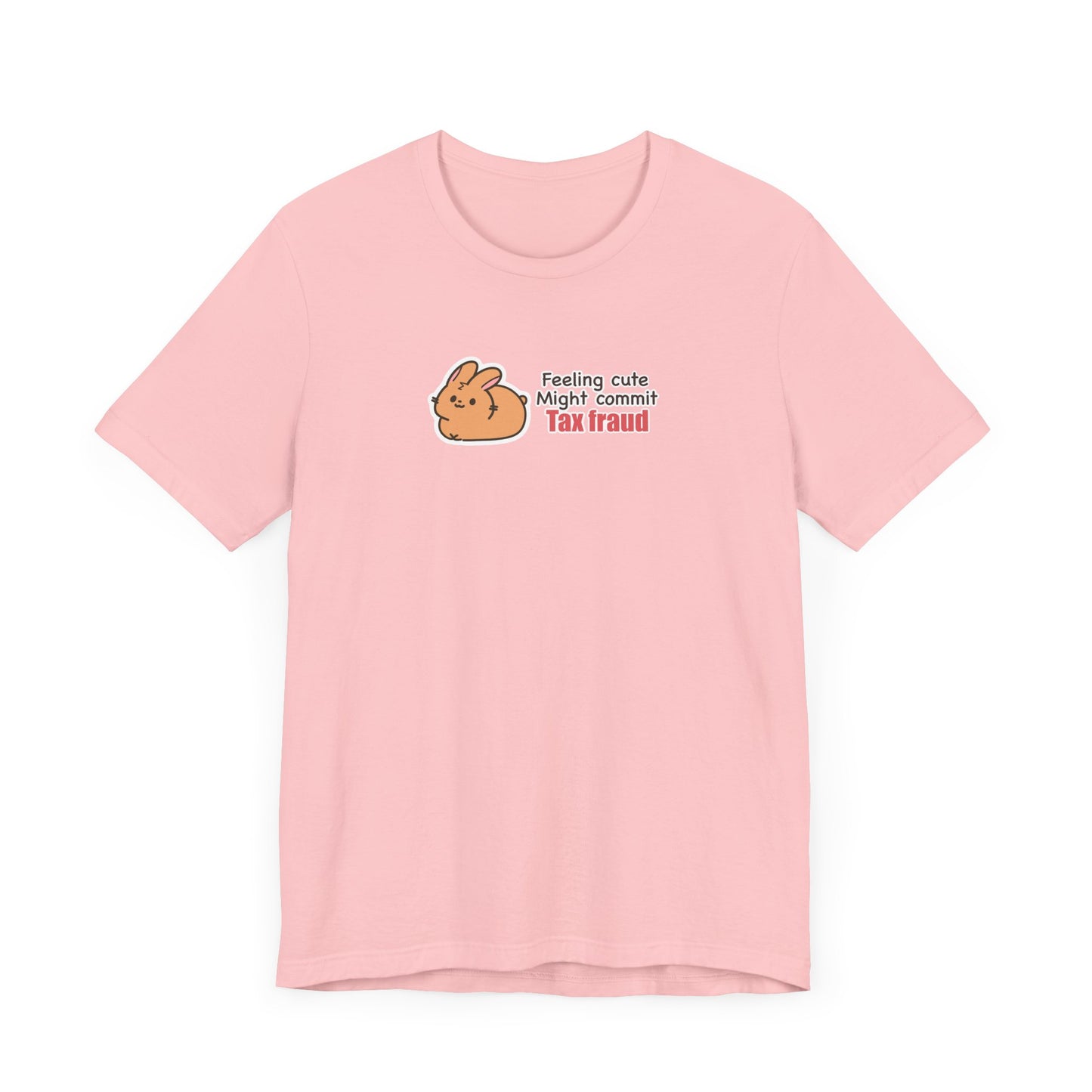 Tax fraud  bunny T-shirt