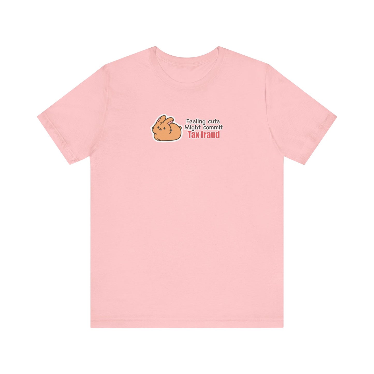 Tax fraud  bunny T-shirt